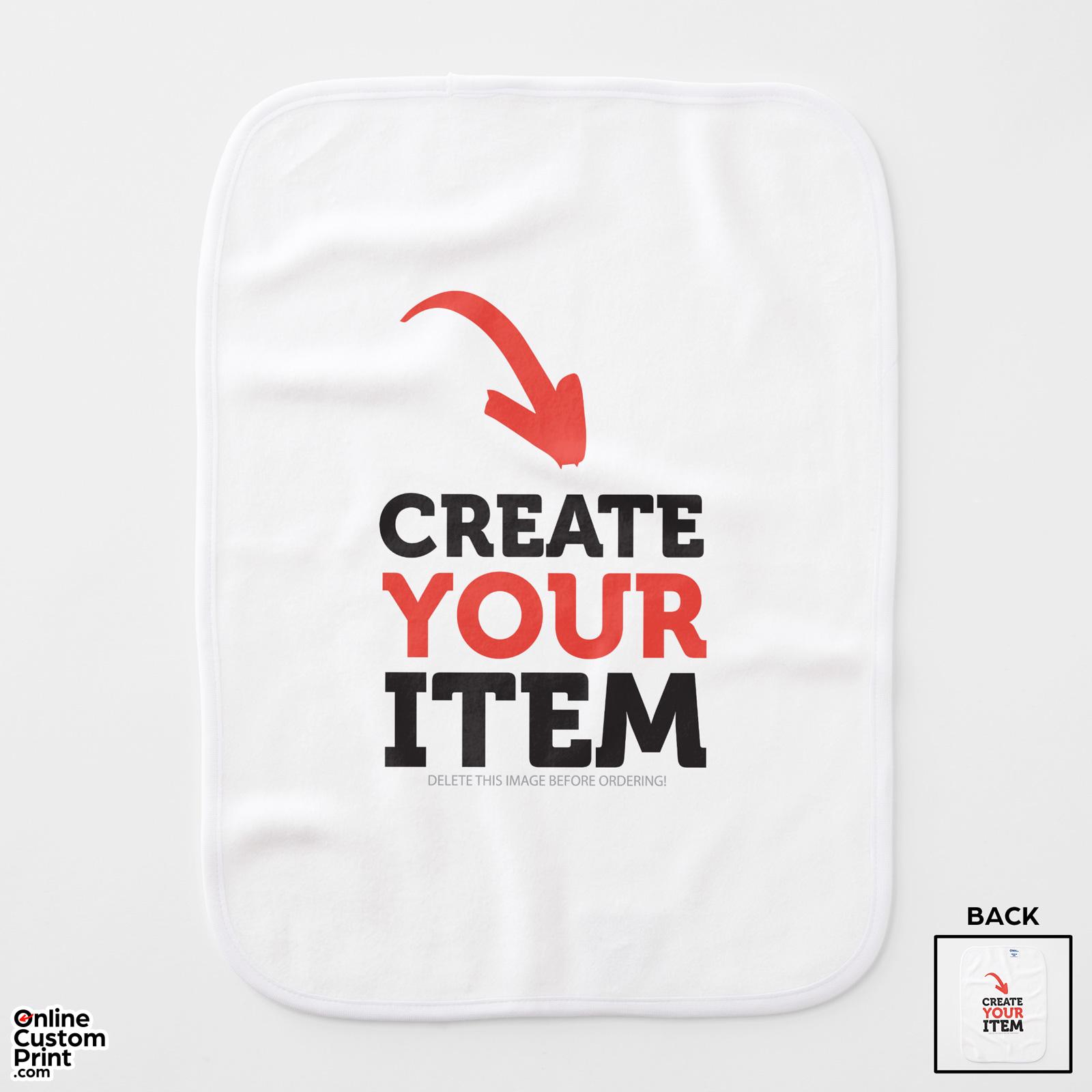 CREATE-YOUR-OWN Custom upload your design 2 sides Baby Burp Cloth