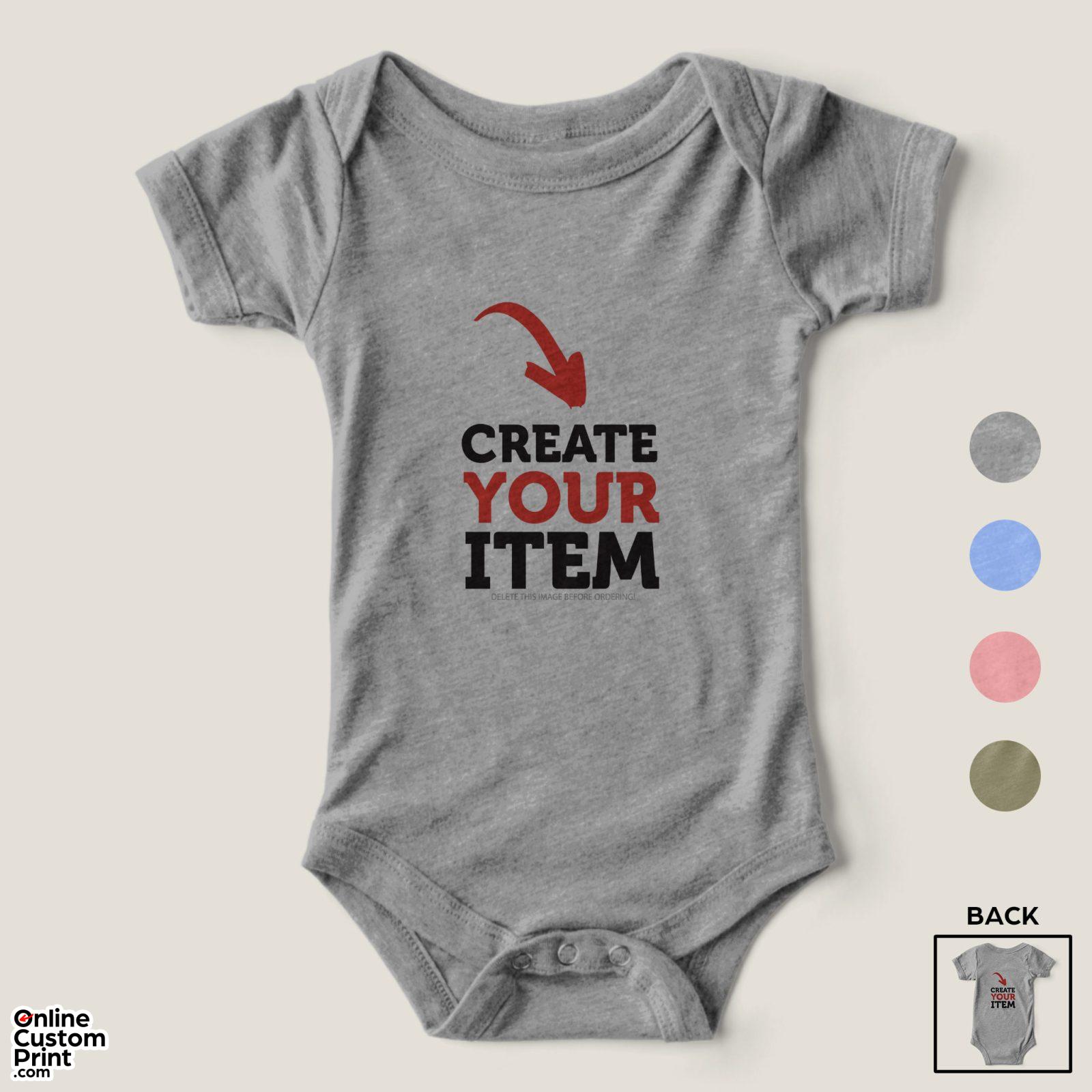 Create your own Custom Baby Onesie bodysuit